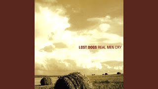 Video thumbnail of "Lost Dogs - Wild Ride"