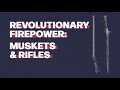 Revolutionary War Firearms Quiz