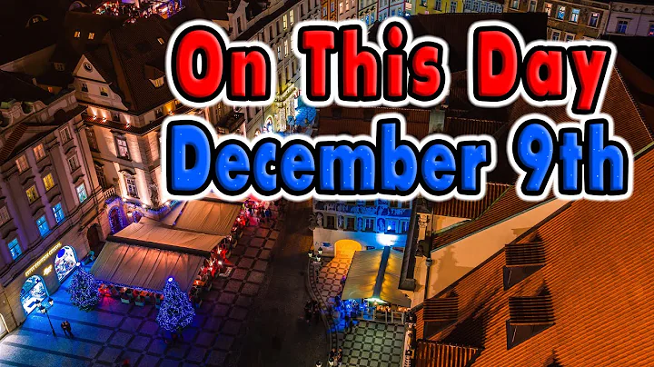 Things That Happened On This Day December 9th