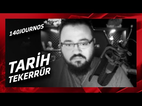 tarih tekerrür'e Tepki (140journos) | Jahrein