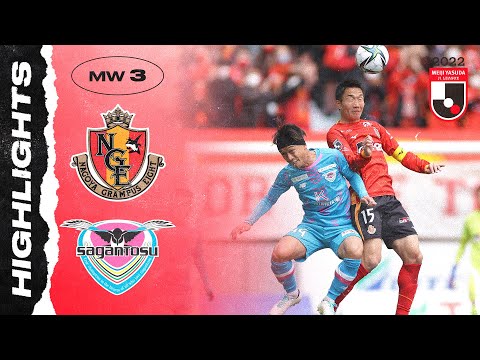 Nagoya Sagan Tosu Goals And Highlights