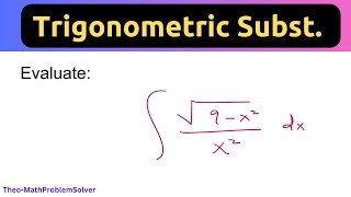 Episode 1: Trigonometric Substitution: Simplify Integrals with Powerful Techniques