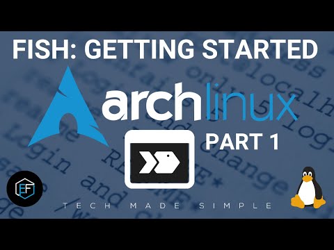 Arch Linux: Getting Started With Fish