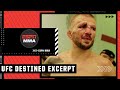 UFC Destined: The moments after TJ Dillashaw’s win vs. Cory Sandhagen | ESPN MMA