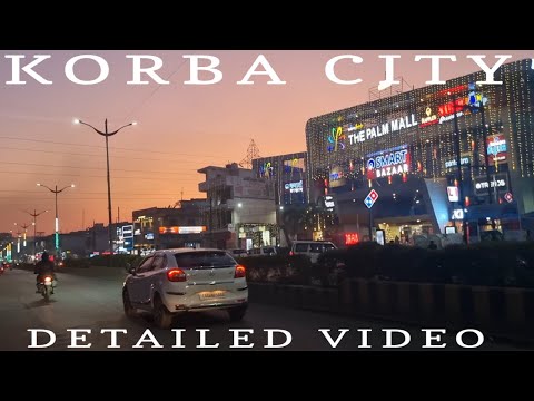 Detailed  view of Korba City | #chhattisgarh | #korba |#indianvlogger