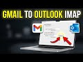 How to transfer Gmail emails to Outlook with IMAP - Easy Tutorial