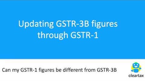 Can wrongly filed GSTR-3B figures be changed through GSTR-1?