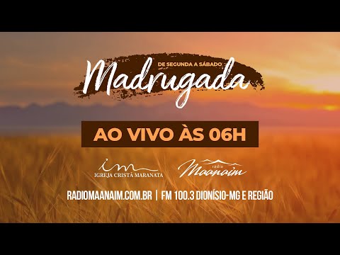 17/04/2026 - [Madrugada] - Igreja Cristã Maranata - Sexta