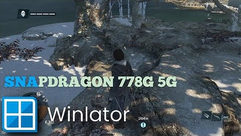 Snapdragon 778g 5g Winlator 8.0 Assasain