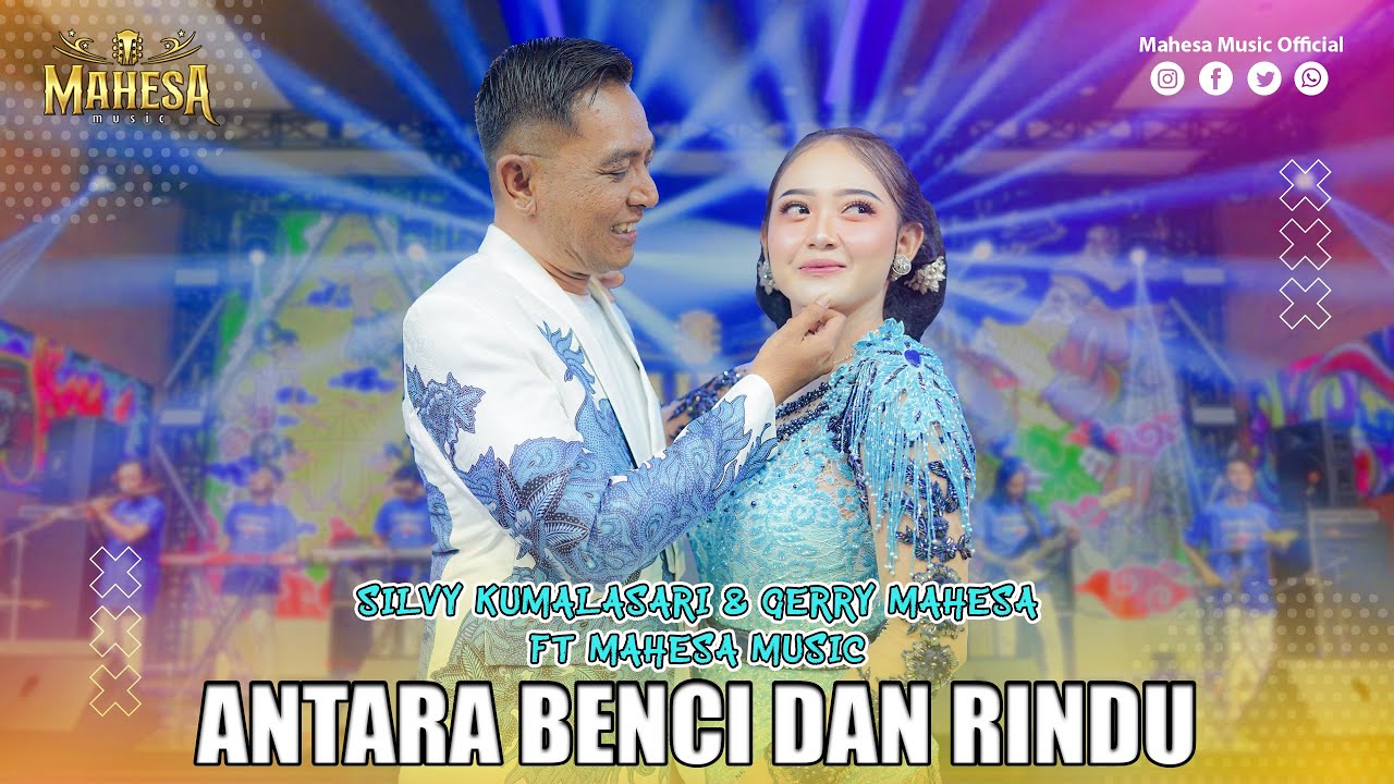 SILVY KUMALASARI FT GERRY MAHESA - ANTARA BENCI DAN RINDU | Mahesa Music