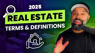 25 Terms of Real Estate Vocabulary to PASS Your Exam!