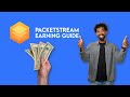 Maximize Your Passive Income with PacketStream: Complete Guide & Tips!