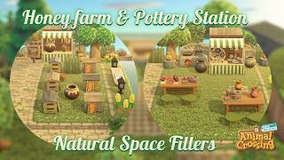 Honey farm &amp; Pottery Station || Natural Space fillers || Animal Crossing: New Horizon