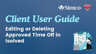 Editing or Deleting Approved Time Off in isolved | Client User Guide