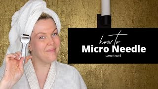 At Home Derma Rolling For Fewer Wrinkles & Less Pigmentation With Lonvitalité