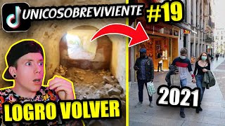 UNICO SOBREVIVIENTE | ¿PUDO REGRESAR AL 2021? - PARTE 19