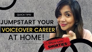 HOW TO JUMPSTART YOUR HOMEBASED VOICEOVER CAREER| Speak Easy Shorties by Anna Buena 889 views 1 year ago 5 minutes, 5 seconds