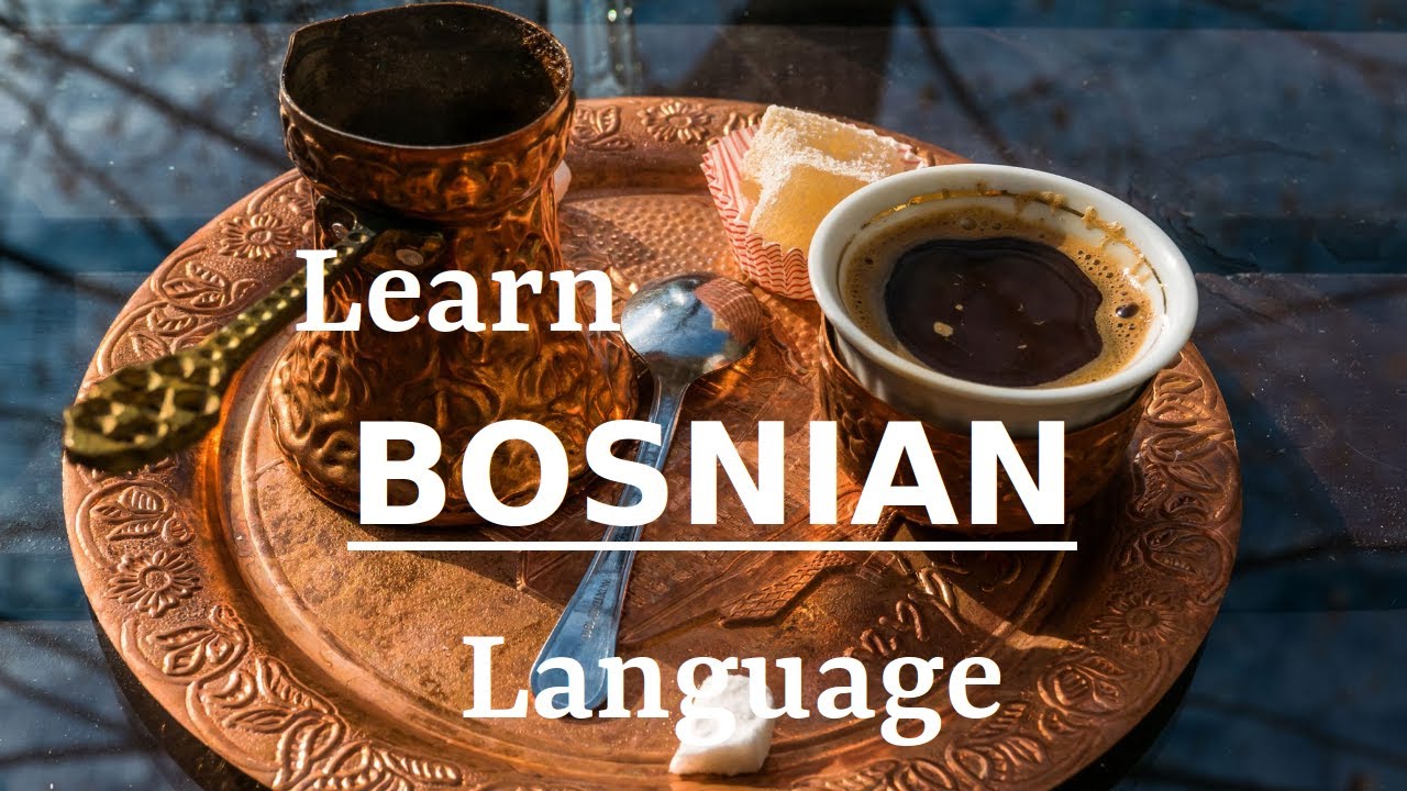 Learn Bosnian Language YouTube Learn Bosnian Language YouTube