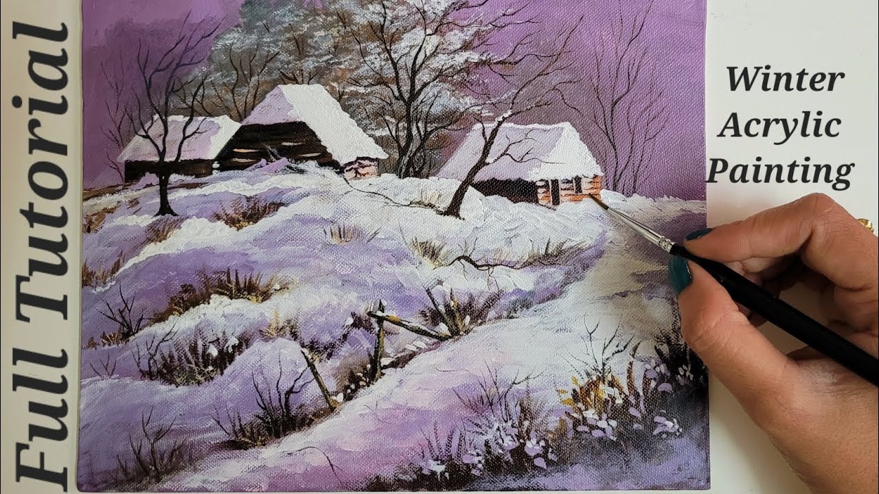 How To Paint Winter Landscape Painting Winter Village Painting Acrylic Painting Step By Step