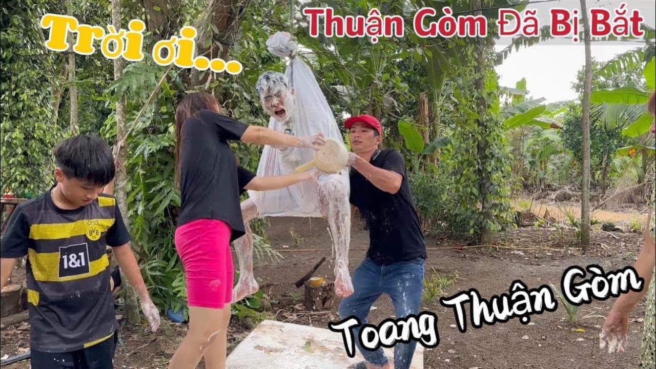 Đã bắt được Thuận Gòm- Lần này Thuận Gòm tới công chuyện rồi