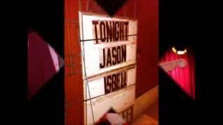 Jason Isbell and the 400 Unit, Sunstroke chords