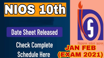 NIOS JAN FEB 2021 EXAM || DATE SHEET ||  10th Date Sheet