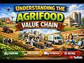 Understanding the Agrifood Value Chain