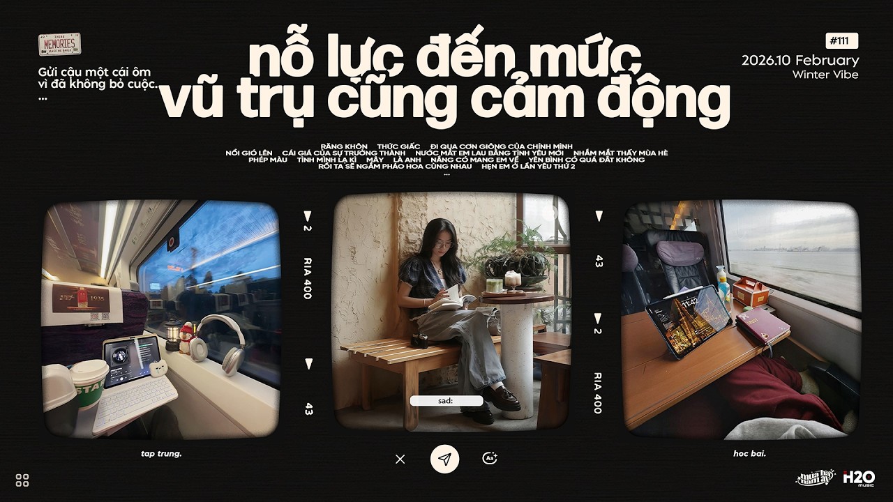 'nỗ lực đến mức vũ trụ vì cậu mà cảm động' 📚📖 Playlist Nhạc Chill Học Bài / Làm Việc