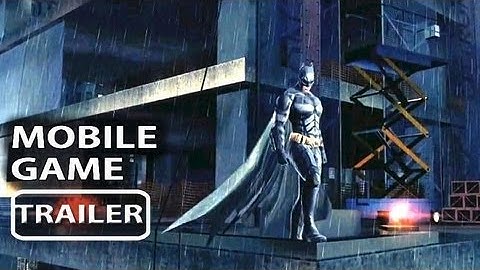The Dark Knight Rises Game Trailer (Android, Iphone & Ipad)