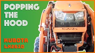 Kubota LX2610 Popping the Hood