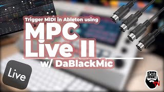 Using MPC Live II midi with Ableton plugins