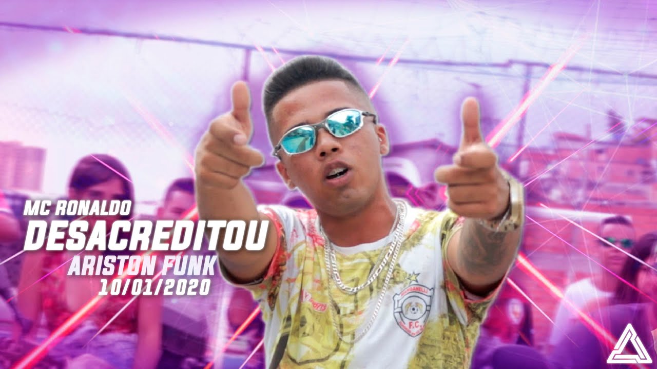 Mc Ronaldo - Desacreditou (Clipe Oficial).