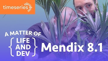 Mendix 8.1 Release Video | A Matter of Life and Dev
