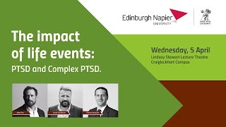 The Impact of Life Events – PTSD and Complex PTSD | Lectures