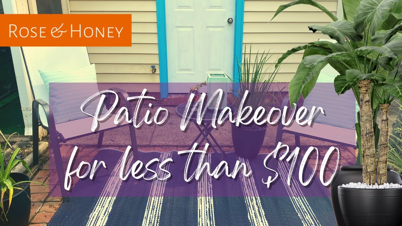 I did a PATIO MAKEOVER for UNDER 100! PART 1. YouTube