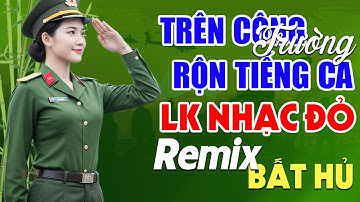 Trên Công Trường Rộn Tiếng Ca, Tiếng Đàn Ta Lư Remix - Lan Anh | LK Nhạc Đỏ Cách Mạng Remix Hay Nhất