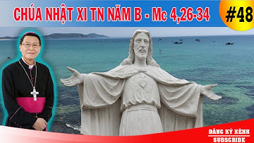 Chúa Nhật XI Thường Niên Năm B - Đức Cha Nguyễn Văn Khảm
