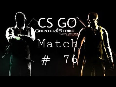 CS GO Match #76 camera iphone 8 plus apk