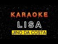 Karaoke lisa  jino da costa  new