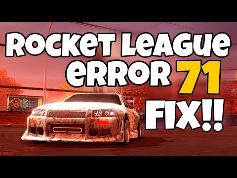 How to fix rocket league error 71 | your connection to the game timed out