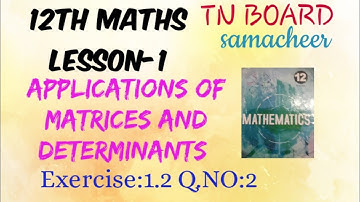 TN BOARD samacheer new syllabus 12th maths lesson-1 exercise:1.2  Q.NO:2 solution
