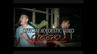 TEGO - NAPEK ( ACCOUSTIC VERSION)
