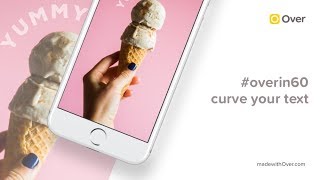 #overin60 curve your text screenshot 5