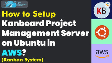 How to Setup Kanboard Project Management Server on Ubuntu in AWS (Kanban System)