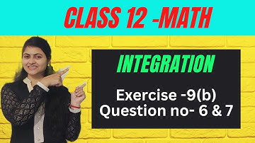 Exercise 9b Q.6,7|Element of mathematics class 12|Integration in odia chapter 9