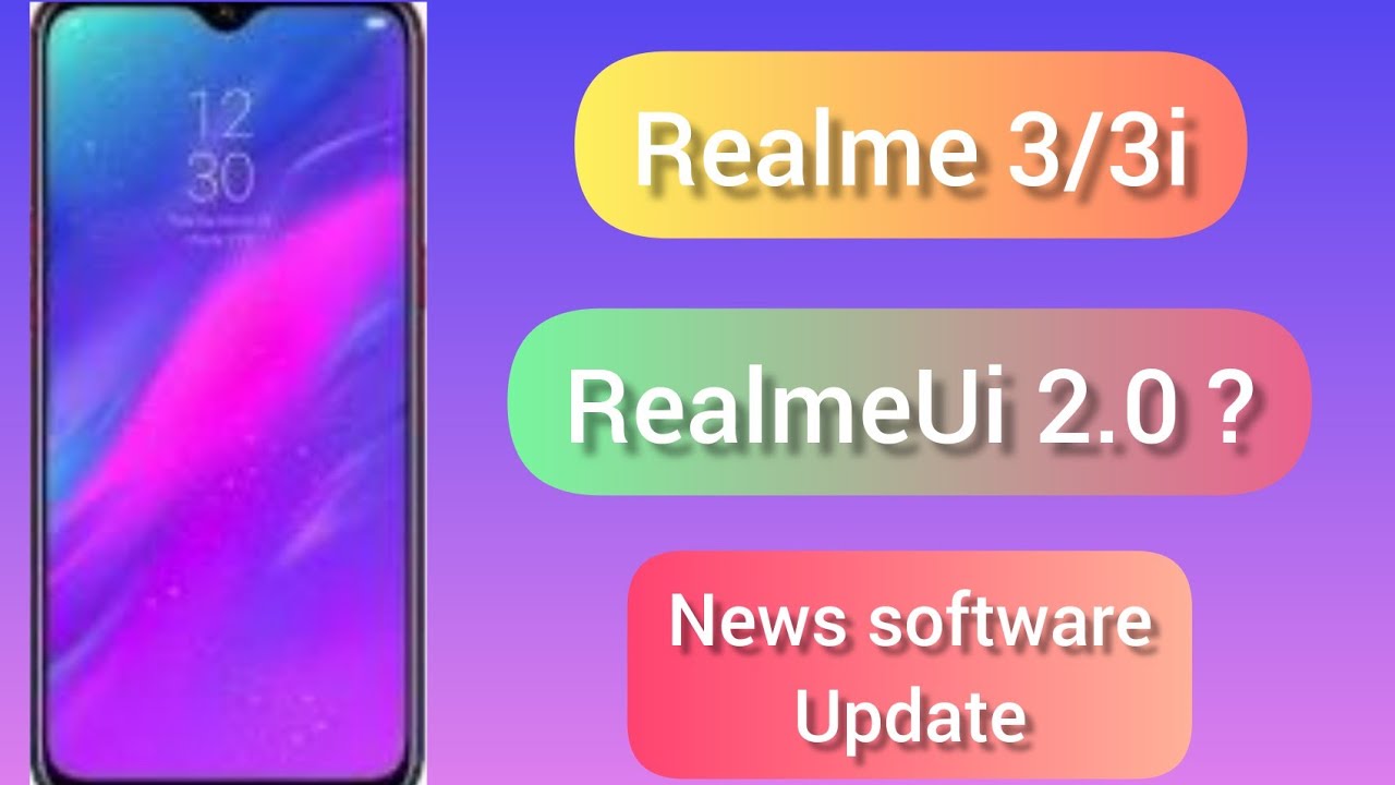 Realme 3/3i New realme ui update | Realme 3 July update | realme 3i July update| Realme ui 2.0 upd 😭