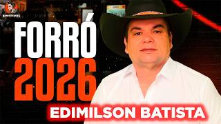 EDMILSON BATISTA I CD NOVO JULHO 2026  5 MUSICAS NOVAS  MUSICAS ATUALIZADAS