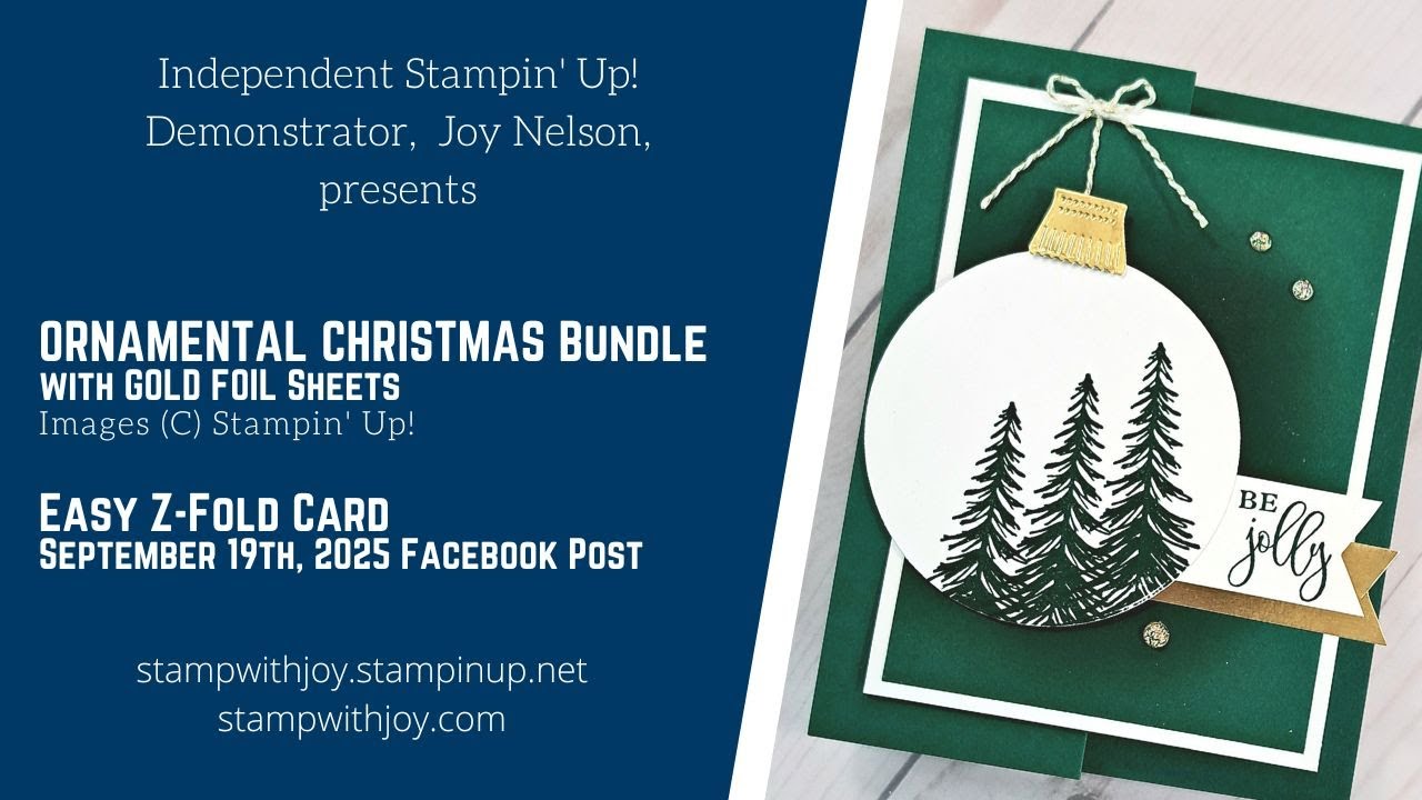 Easy & Fun Z-Fold Card - Ornamental Christmas Bundle - Facebook Live Mini Class