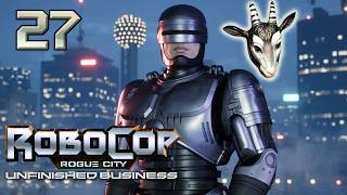 #27 ● Cole plant was ● RoboCop: Rogue City - Unfinished Business [BLIND]