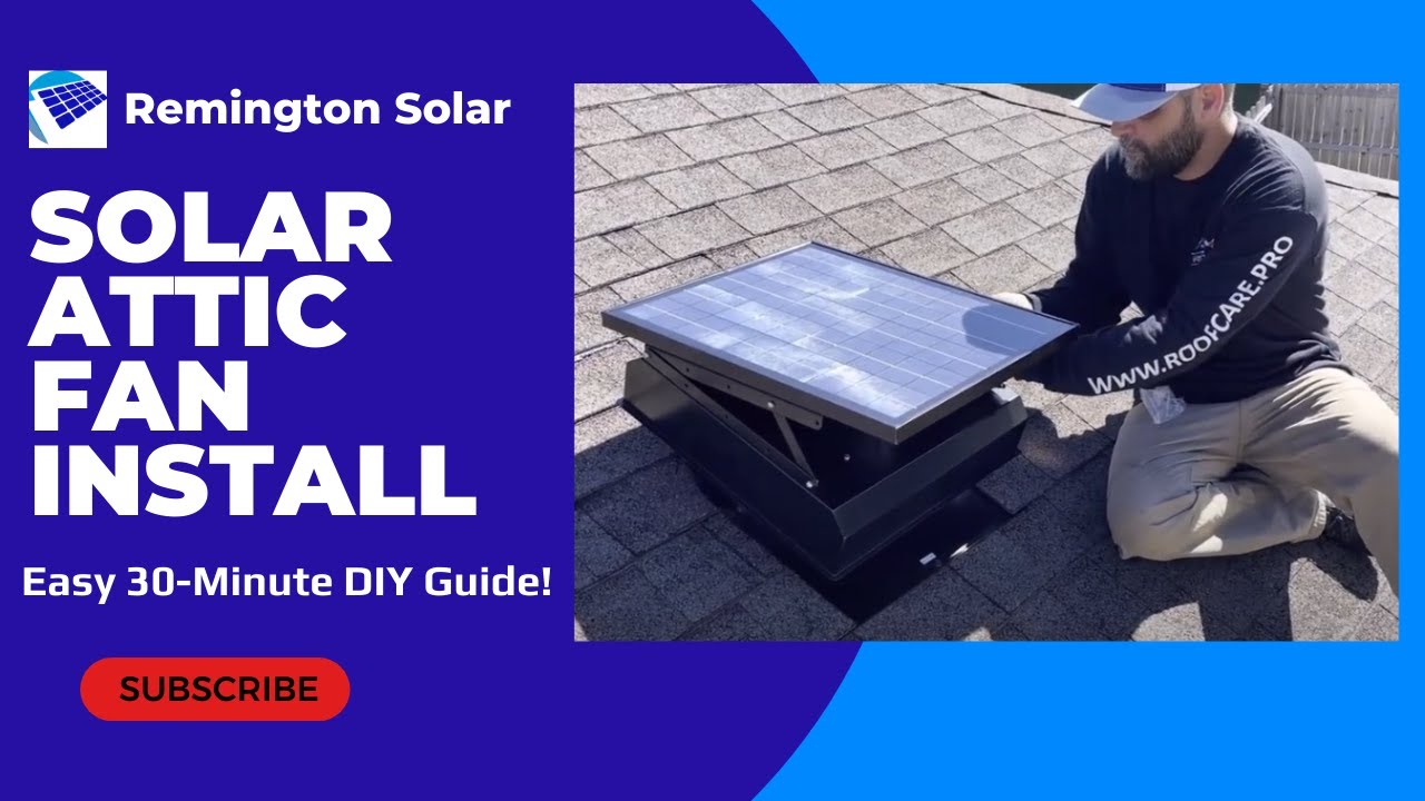 Remington Solar Attic Fan Installation: Easy 30-Minute DIY Guide!